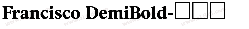 Francisco DemiBold字体转换